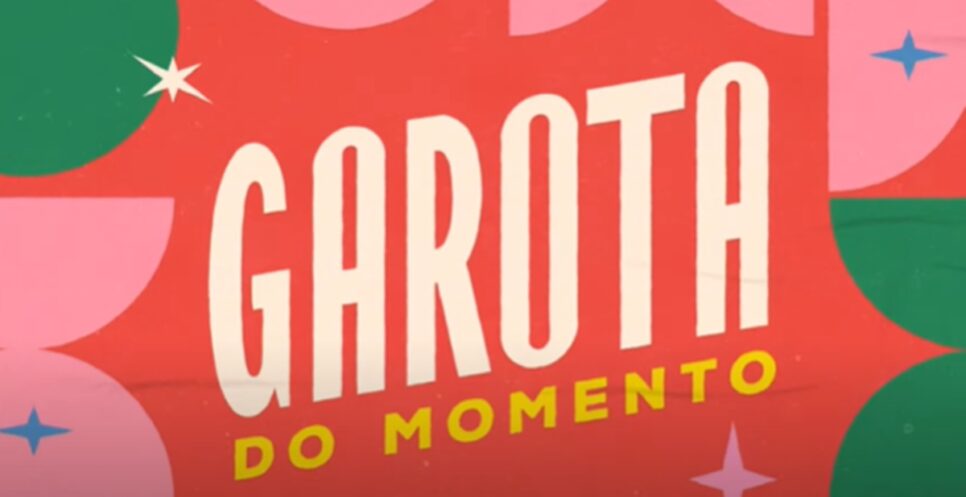 Garota do Momento: Confira os Resumos dos próximos Capítulos da novela das 6 (Foto: Reprodução/ TV Globo)