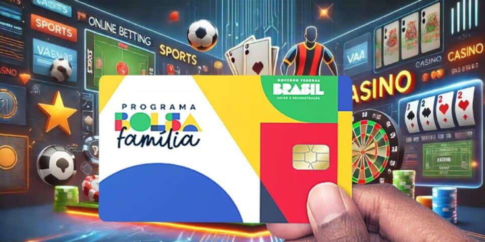 Nova lei visa proibir o uso do recurso do Bolsa Família nas Bets (Foto: Reprodução/Montagem/Internet)