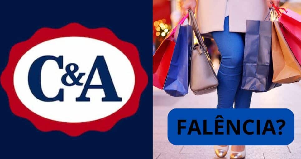 C&A / Falência - Montagem: TVFOCO