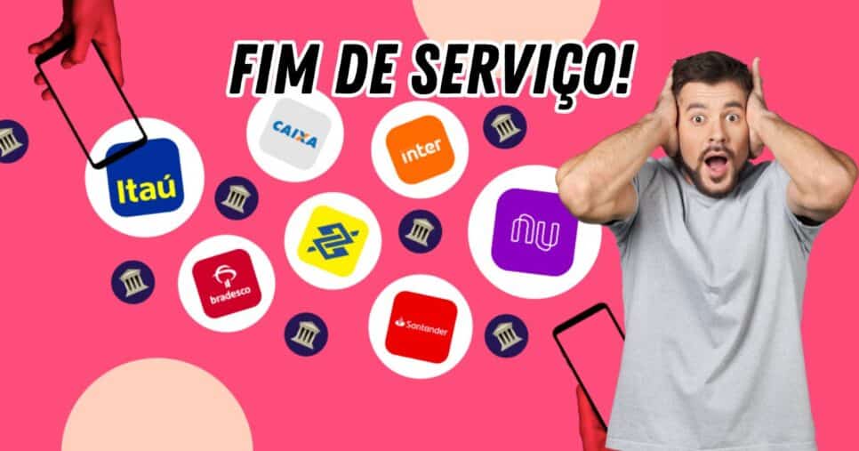 Caixa, Nubank e outros cravam fim de serviço em 2024 (Reprodução/Montagem TV Foco/Canva)